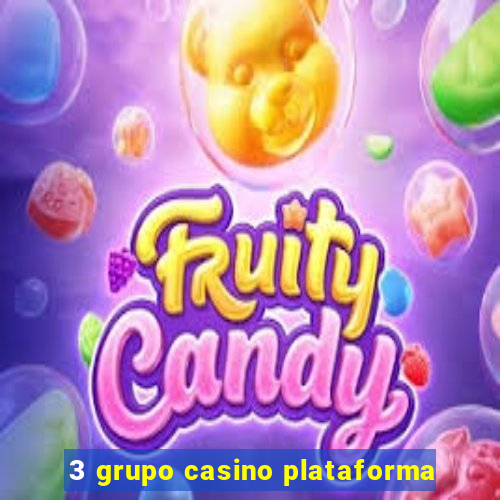 3 grupo casino plataforma